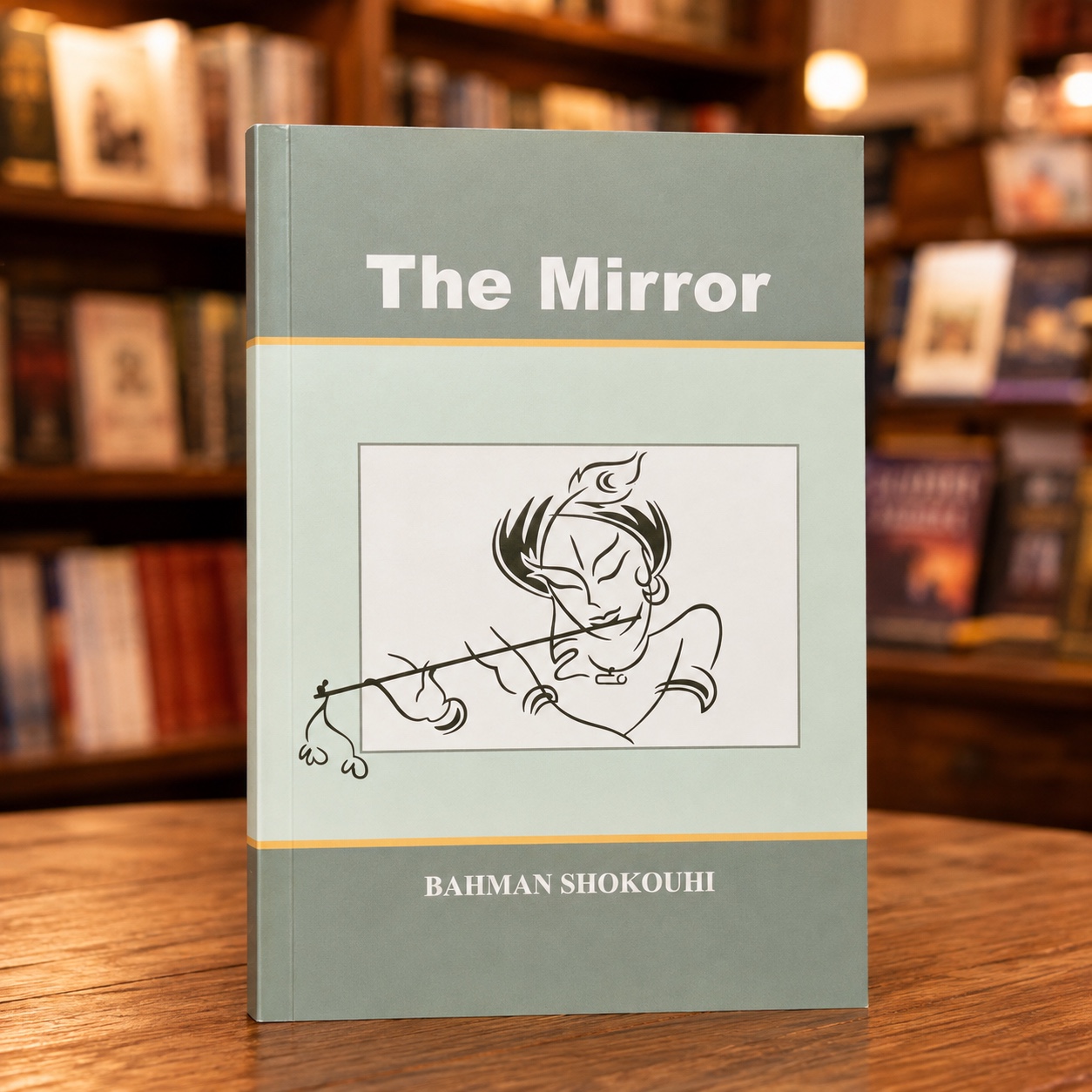 The Mirror — English Edition by Bahman Shokouhi
